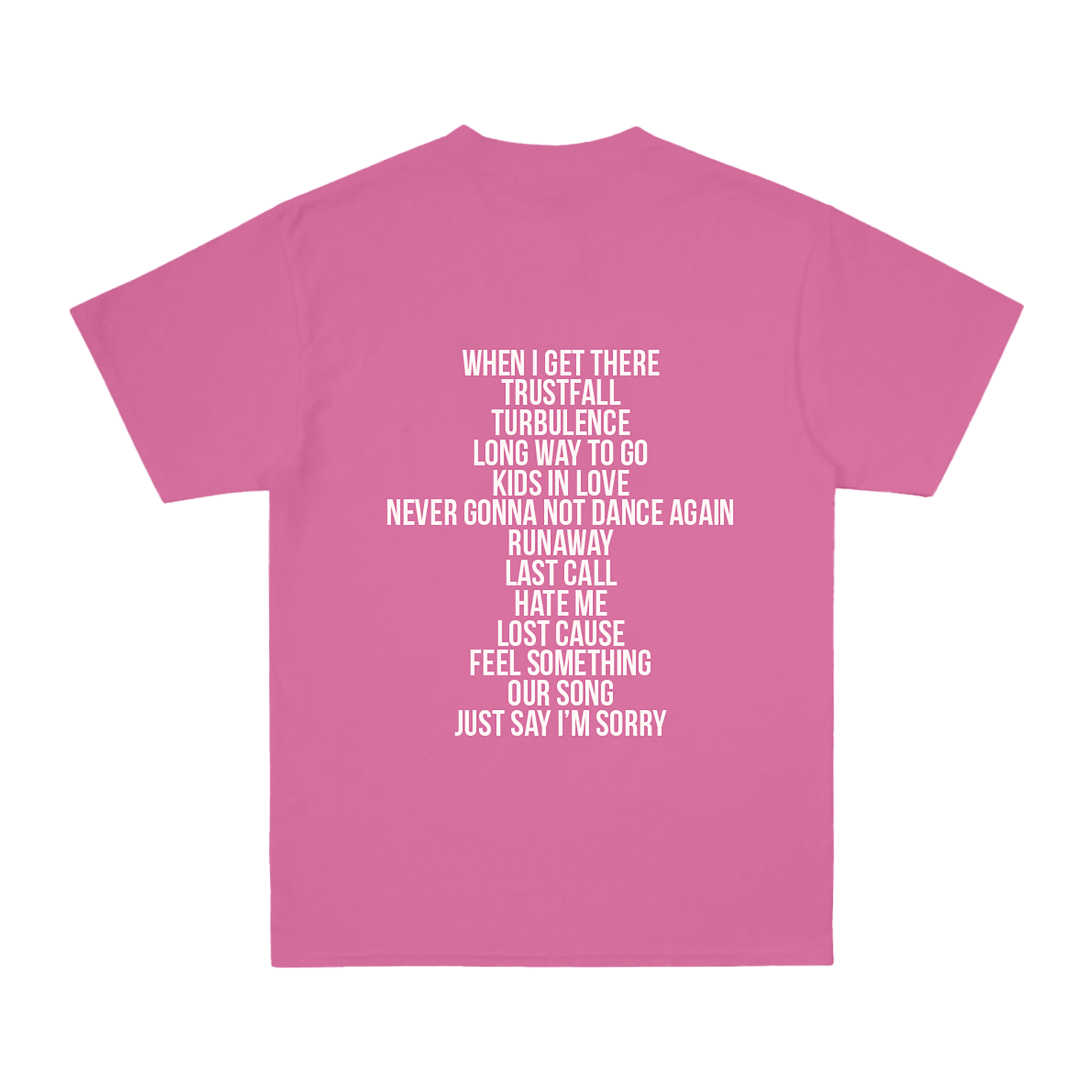 Back view of a pink short-sleeve regular-fit T-shirt featuring a white P!NK Trustfall album tracklist print across the back.
